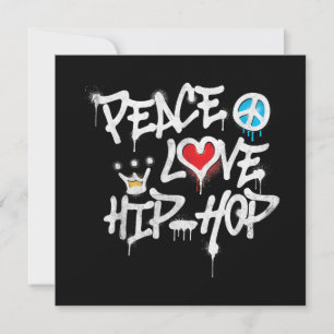 Invitation Peace Love Hip hop Dancing