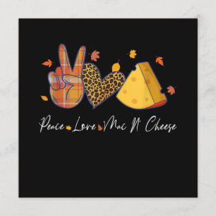 Invitation Peace Love Mac N Cheese Halloween Thanksgiving
