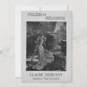 Invitation Pelleas et Melisande Opéra, 1902