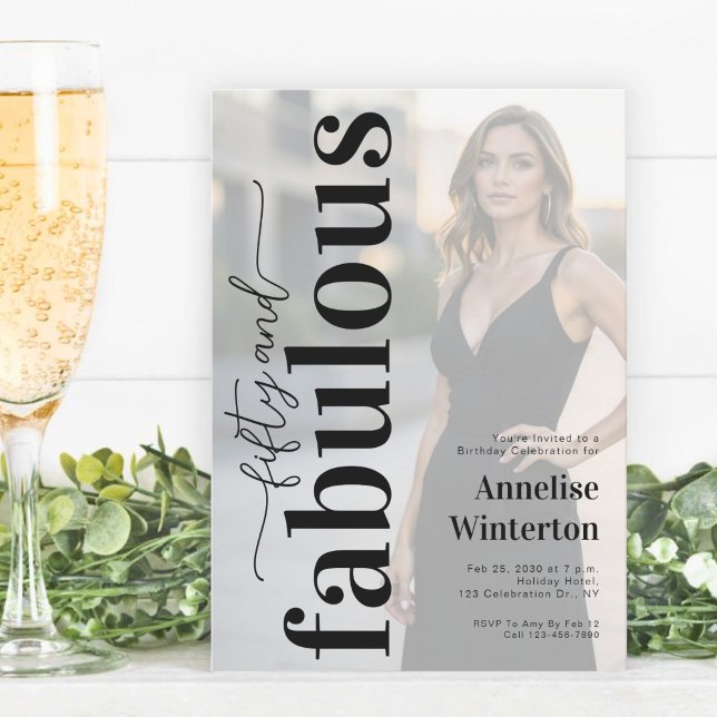 Invitation Photo de 50 ans et Fabulueuse Fête d'anniversaire  (Créateur téléchargé)