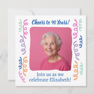 Invitation Photo personnalisée Cheers à 90 Ans Streamers