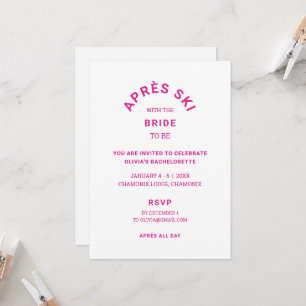 Invitation Pink Après Ski avec la mariée à être Bachelorette
