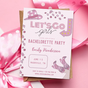 Invitation Pink Let's Go Girls Nashville Bachelorette Party