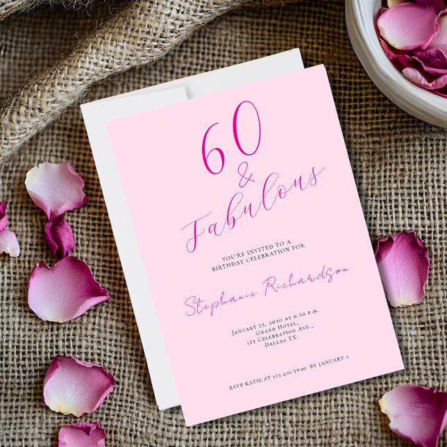 Invitation Pink Script Sixty and Fabulous 60th Birthday Party (Edit your event details via the template. Invitation size shown is 5" x 7")