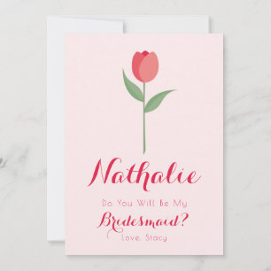 Invitation Pink Tulip Bridesmaid Proposal Card