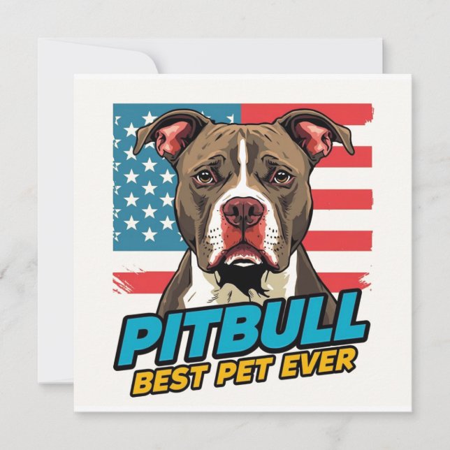 Invitation Pitt Bulls Are The Best Pet Ever (Devant)