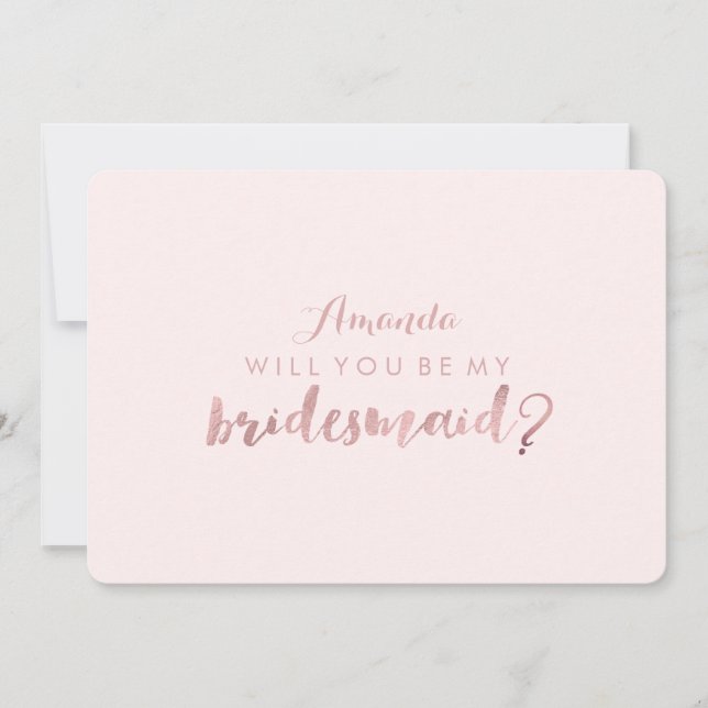 Invitation PixDezines Faux Rose Gold Vous Sera. Bridesmaid (Devant)