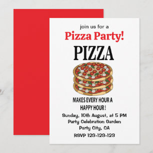Invitation Pizza Rend Chaque Heure Une Heure Heureuse Pizza
