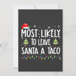 Invitation Plus susceptible de laisser un taco de Noël à Sant