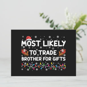 Invitation Plus susceptible d'échanger son frère contre des c