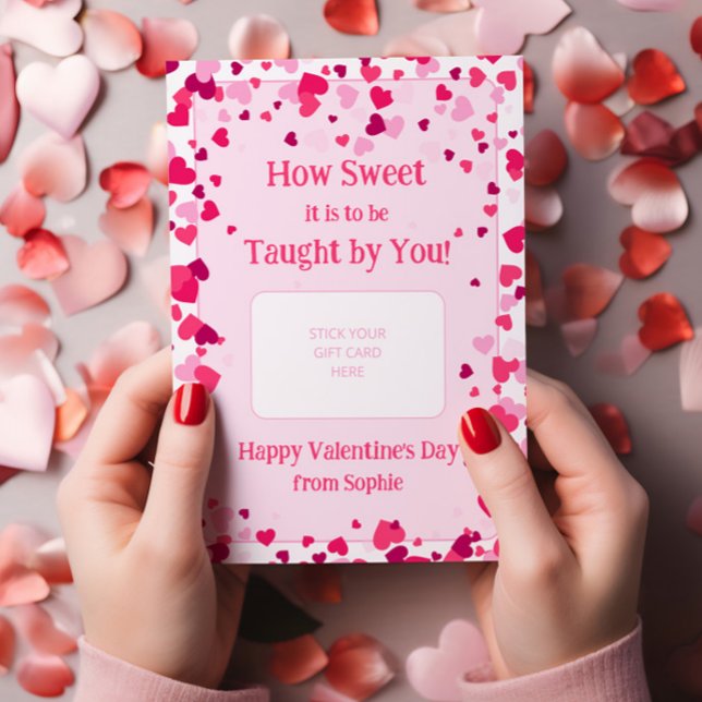 Invitation Porte-carte-cadeau de la Saint-Valentin pour ensei (How Sweet it is to be Taught by You! (editable) Personalized Valentine's Gift Card Holder)