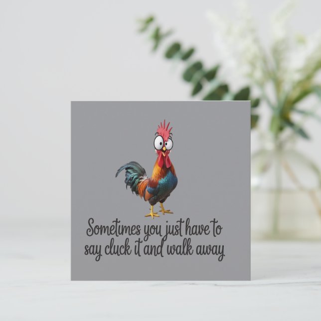 Invitation Poulet Drôle Parfois Vous Devez Dire Cluck (Debout devant)