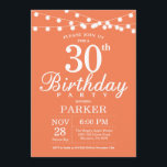 Invitation pour 30e anniversaire Corail<br><div class="desc">Invitation pour 30e anniversaire avec guirlande lumineuse. Fond corail. Femme élégante moderne. 13e 15e 16e 18e 20e 21e 30e 40e 50e 60e 70e 80e 90e 100e,  Tout âge. Pour une personnalisation supplémentaire,  veuillez cliquer sur le bouton "Personnaliser" et utiliser notre outil de conception pour modifier ce modèle.</div>