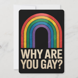 Invitation Pourquoi Es-Tu Gay Funny Rainbow LGBTQ Pride Ally
