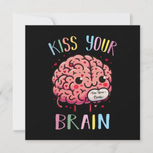 Invitation Professeur Kiss Your Brain