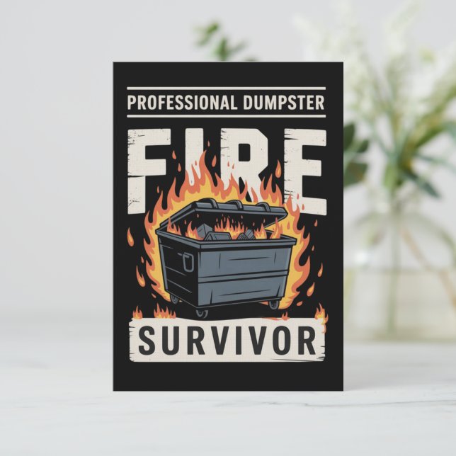 Invitation Professional Dumpster Fire Survivor Funny Work  (Debout devant)