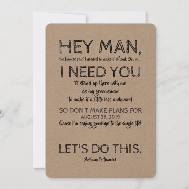 Invitation Proposition Drôle Groomsman "Hey Man I Need You" (Devant)