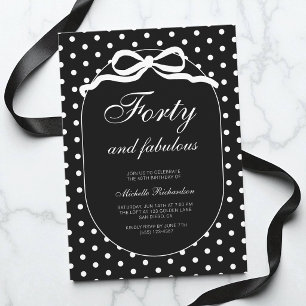 Invitation Quarante ans et fabuleuse fête d'anniversaire à po