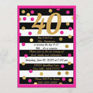 Invitation Quarante et fabuleux Hot Pink Black White Gold Ann