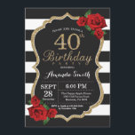 Invitation Quarantième parties scintillantes d'or<br><div class="desc">Quarantième parties scintillantes d'or d'invitation d'anniversaire de rose rouge. Noir et invitation de fête d'anniversaire d'or. Parties scintillantes d'or. Rayures noires et blanches. Tableau. Digitals imprimables. Pour davantage de personnalisation,  cliquez sur svp la "personnaliser il" bouton et utilisez notre outil de conception pour modifier ce modèle.</div>