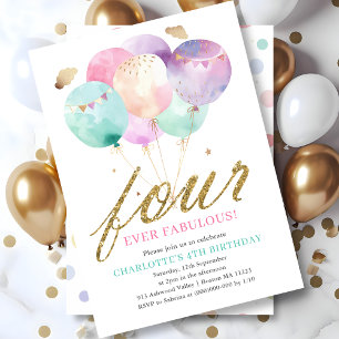 Invitation Quatre ans pour toujours fabuleux Ballon 4e annive