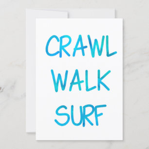 Invitation Ramper Marcher Surfer avec Police Bleue