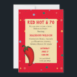 Invitation Red Hot Pepper 70th Birthday Party<br><div class="desc">Drôle Red Hot et 70 invitation de fête d'anniversaire. Célébrez cet anniversaire marquant avec cette drôle d'invitation au poivre rouge. L'âge peut être changé. Customisez avec vos informations personnelles.</div>