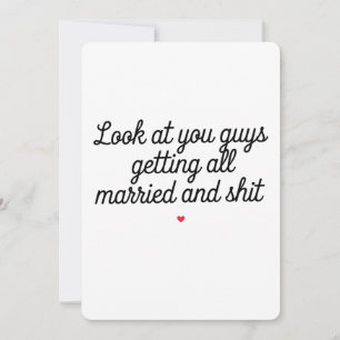 Invitation Regardez, Les Gars Qui Se Marient Tous Et Qui Sont