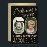 Invitation Regardez qui est 60 Black & Gold Anniversaire Part<br><div class="desc">Regardez qui a 60 ans ! Famille Invitation et amis à une élégante célébration du 60e anniversaire pour lui ou elle avec 2 invitations personnalisées de fête photo. Les images et le libellé de ce modèle sont simples à personnaliser. (CONSEIL EN MATIÈRE DE PLACEMENT D'IMAGE : Une façon simple de...</div>