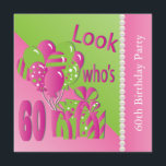 Invitation Regardez qui est 60 dans le rose - le soixantième<br><div class="desc">Regardez qui est 60 dans le rose - les soixantième modèles d'invitation d'anniversaire. Une conception moderne prête à customiser pour votre partie ou événement. Customisez l'avant et le dos avec vos détails d'événement, style de police, couleur de police. Cette conception élégante fonctionne bien pour n'importe quelle fête d'anniversaire d'âge. 100%...</div>