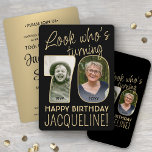 Invitation Regardez qui est 70 Black & Gold Anniversaire Part<br><div class="desc">Regardez qui a 70 ans ! Famille Invitation et amis à une élégante fête du 70e anniversaire pour lui ou elle avec 2 invitations personnalisées de fête photo. Les images et le libellé de ce modèle sont simples à personnaliser. (CONSEIL EN MATIÈRE DE PLACEMENT D'IMAGE : Une façon simple de...</div>