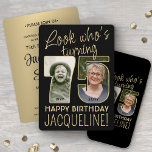 Invitation Regardez qui est 75 Black & Gold Anniversaire Part<br><div class="desc">Regardez qui a 75 ans ! Famille Invitation et amis à une élégante fête du 75e anniversaire pour lui ou elle avec 2 invitations personnalisées pour la fête photo. Les images et le libellé de ce modèle sont simples à personnaliser. (CONSEIL EN MATIÈRE DE PLACEMENT D'IMAGE : Une façon simple...</div>