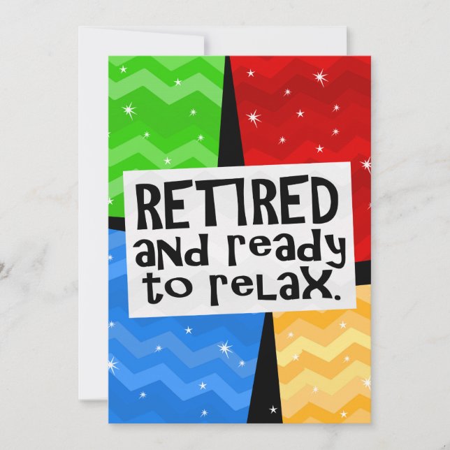 Invitation Retiré et préparez pour détendre, retraite drôle (Devant)