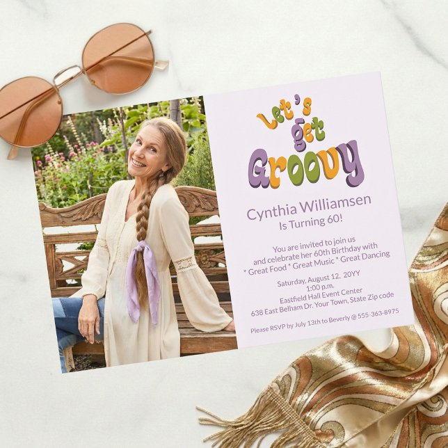 Invitation Retro Let's Get Groovy Photo 60th Birthday Party (Créateur téléchargé)