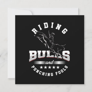 Invitation Rider Bulls Punching Fools Cowboy Rider Pays G