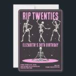 Invitation RIP 20s Black Pink Funny Skull 30e fête d'annivers<br><div class="desc">RIP 20s Black Skeleton Pink Funny Skull 30e Anniversaire</div>
