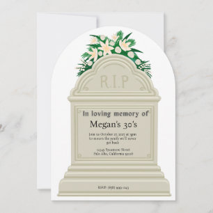 Invitation RIP à mes 30 ans, un anniversaire drôle de pierre