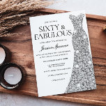 Invitation Robe d'étincelle en argent 60 et fabuleux 60e anni<br><div class="desc">Robe d'étincelle en argent 60 & Fabulous 60th Birthday femmes 60th anniversaire fête Variations à l'invitation et articles correspondants dans notre magasin</div>