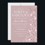 Invitation Robe d'or Rose rose Dusty 40e anniversaire<br><div class="desc">Robe d'or Rose rose Dusty 40e anniversaire Invitation Forty & Fabulous! Voir la collection correspondante dans Niche et Nest Store</div>