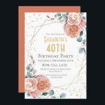 Invitation Rose & Eucalyptus Floral 40e fête d'anniversaire<br><div class="desc">Roses & Eucalyptus Floral Geometry Birthday Ceci est un modèle prêt à vous ajouter les détails de votre fête à. Si vous souhaitez modifier la couleur ou le style de la police,  cliquez sur customiser plus loin à la fin du modèle.</div>