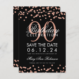 Invitation Rose Gold Black 90th Birthday Save Date Confetti
