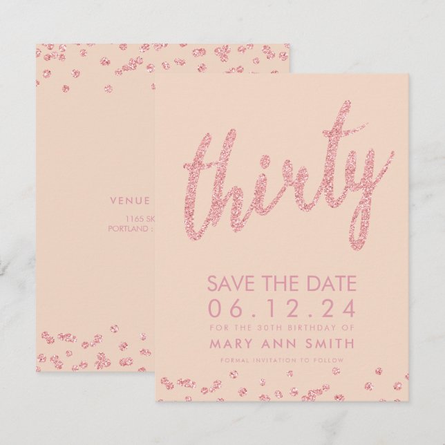 Invitation Rose Gold Blush 30th Birthday Save Date Confetti (Devant / Derrière)
