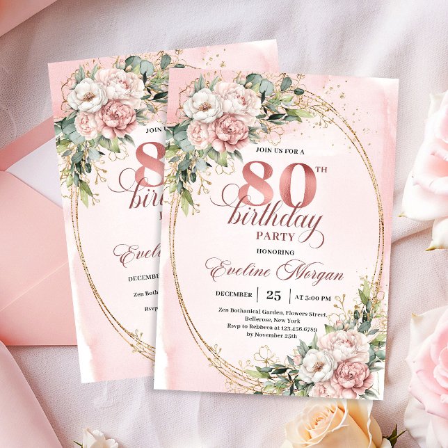 Invitation Rose Gold Fleurs Éternelles 80e Anniversaire  (Timeless Rose Gold Flowers Greenery 80th Birthday Invite)
