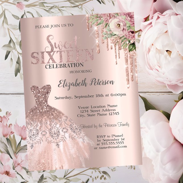 Invitation Rose Gold Glitter Drips, Fleurs de Robe Douce 16 (Créateur téléchargé)