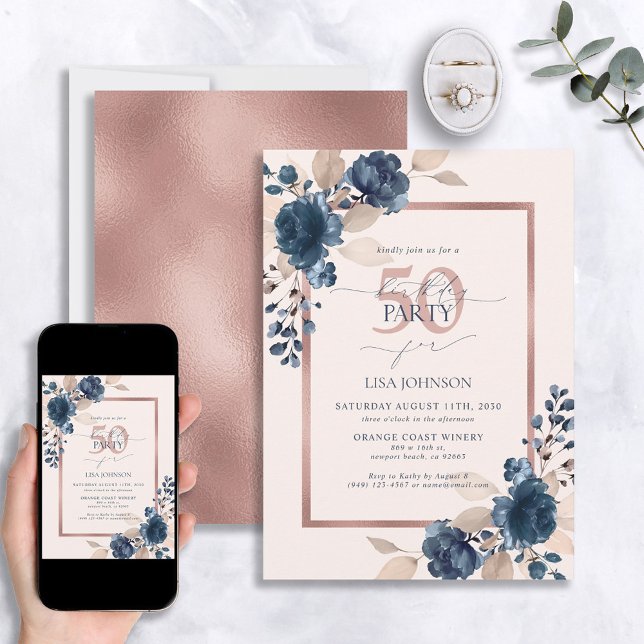 Invitation Rose Gold Navy bleu rose 50e anniversaire Floral (Créateur téléchargé)