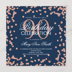 Invitation Rose Gold Navy Blue 90th Birthday Parties scintill