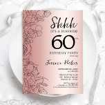 Invitation Rose Gold Surprise 60e anniversaire<br><div class="desc">Rose Gold Surprise 60th Birthday Party Invitation. Design féminin de glam avec accents botaniques et police de script de typographie. Carte invitation florale simple parfaite pour une célébration anniversaire surprise femme élégante. Peut être customisé à n'importe quel âge. Invitations Zazzle imprimées ou téléchargement instantané modèle imprimable numérique.</div>