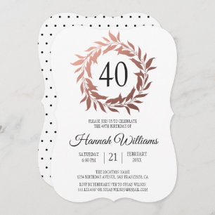 Invitation Rose Gold Wreath 40e fête d'anniversaire