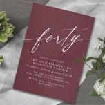 Invitation Rouge Bordeaux | Bold Dark Maroon 40e anniversaire<br><div class="desc">Invitations de style moderne à 40ème anniversaire avec titre "quarante" texte dans une police de script. Police blanche sur un arrière - plan rouge profond.</div>
