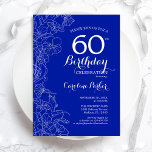Invitation Royal Blue Floral 60e fête d'anniversaire<br><div class="desc">Royal Blue Floral 60th Birthday Party Invitation. Design moderne minimaliste avec accents de dessin botanique et police de script de typographie. Carte invitation simple et tendance,  parfaite pour une célébration anniversaire élégante. Peut être customisé à n'importe quel âge. Invitations Zazzle imprimées ou téléchargement instantané modèle imprimable numérique.</div>